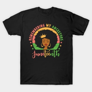 Remembering My Ancestors Juneteenth 1865 T-Shirt